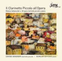 Il Clarinetto Piccolo all´Opera - Panizza, Cavallini, Capelli and Bassi